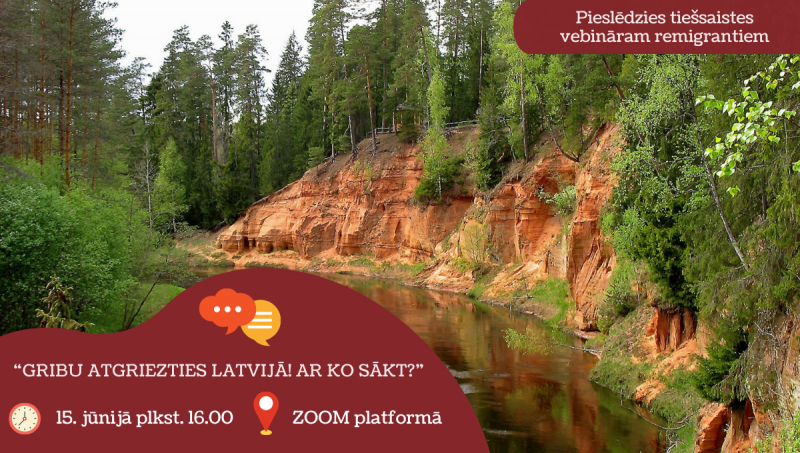 15. jūnijā norisināsies NVA un EURES vebinārs remigrācijas atbalstam “Gribu atgriezties Latvijā! Ar ko sākt?”